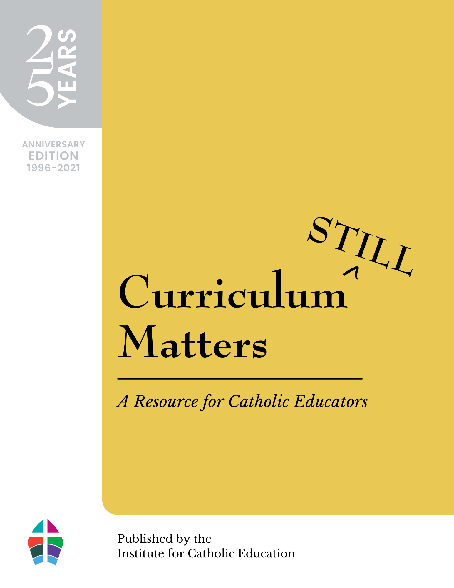 Curriculum STILL Matters 2021