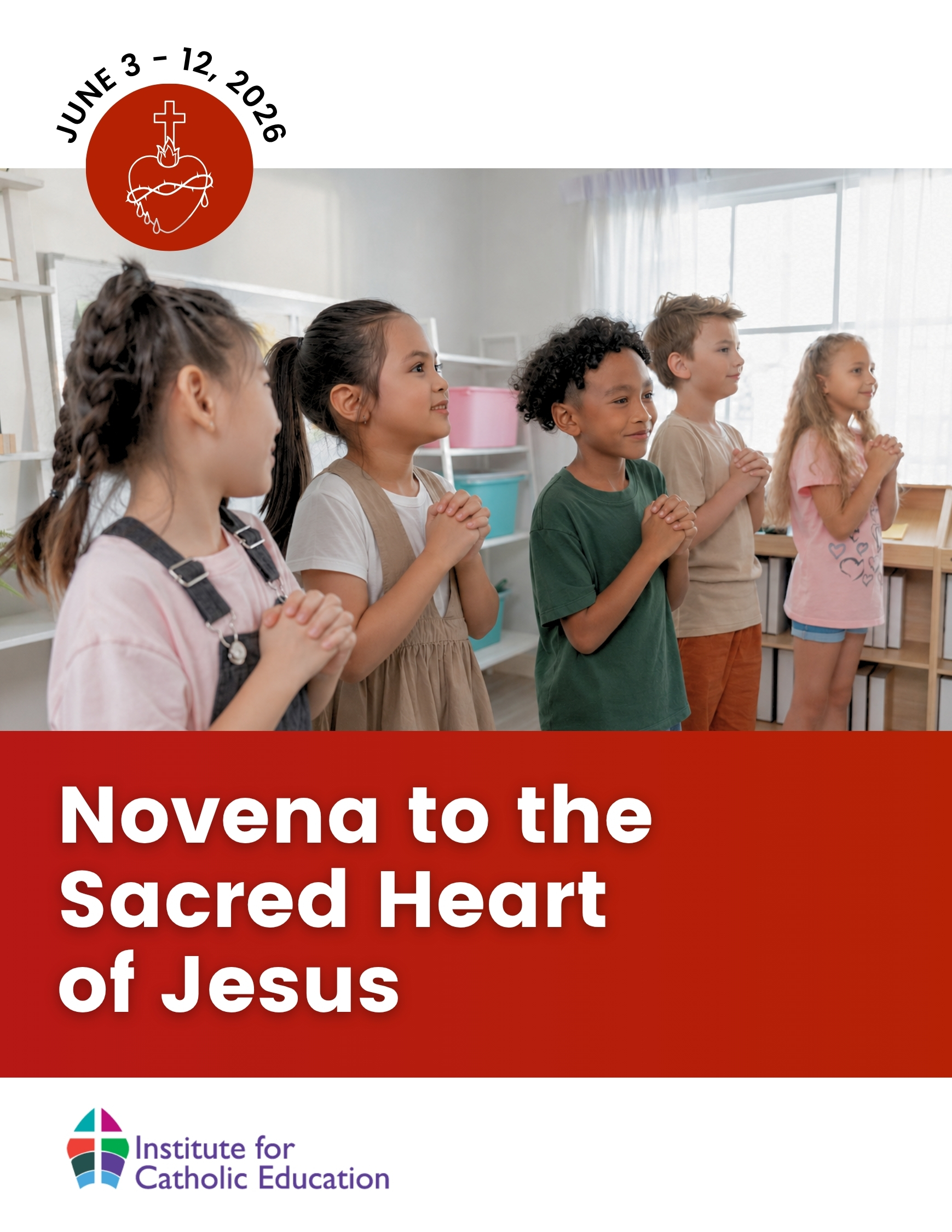 Novena to the Sacred Heart of Jesus 2026 | Institute for Catholic Education